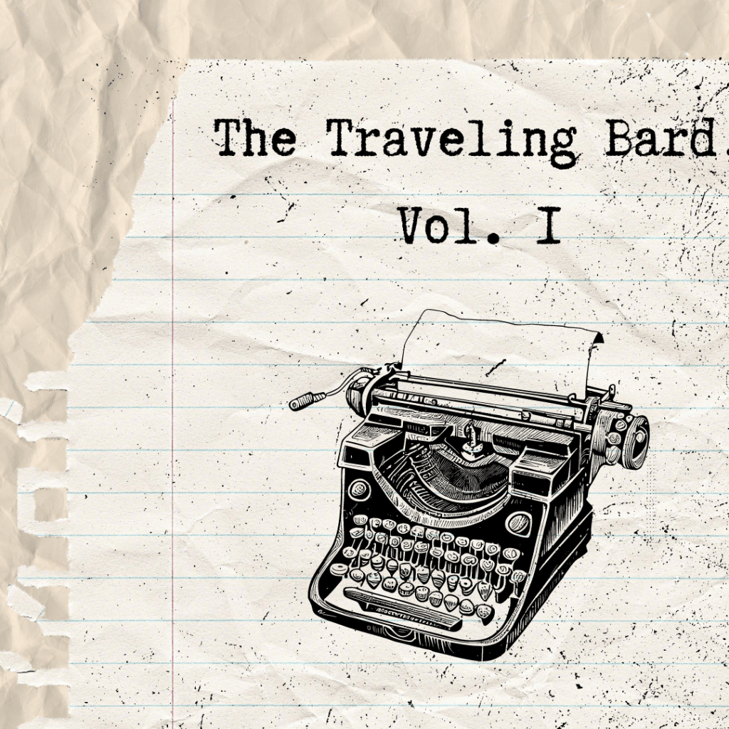 The Traveling Bard, Vol.&nbsp;1